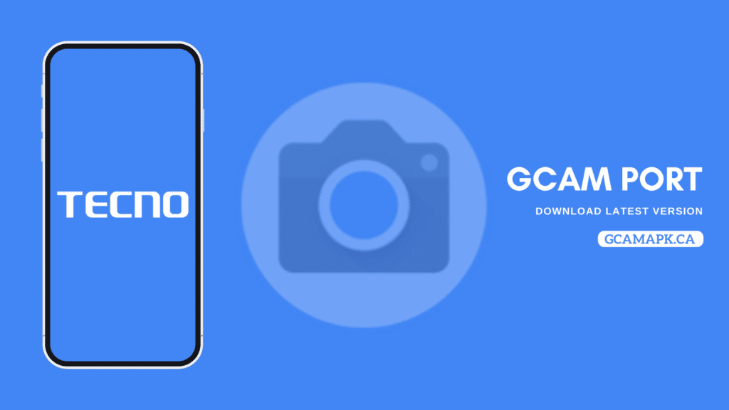 Download Google Camera for Tecno Pova 5G [GCam v8.9]