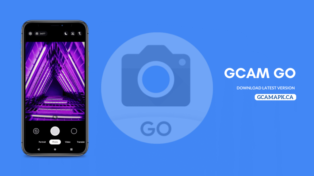 Download Google Camera Go (GCam Go) APK [HDR+, Night Mode & Portrait]